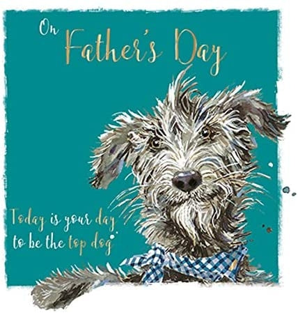 Top Dog on Fathers Day Card