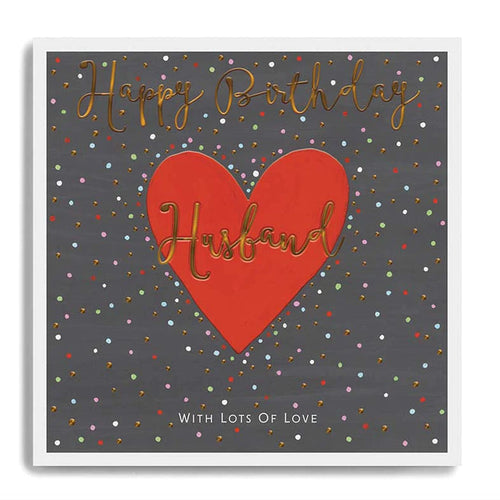 Love Heart Husband Happy Birthday Card