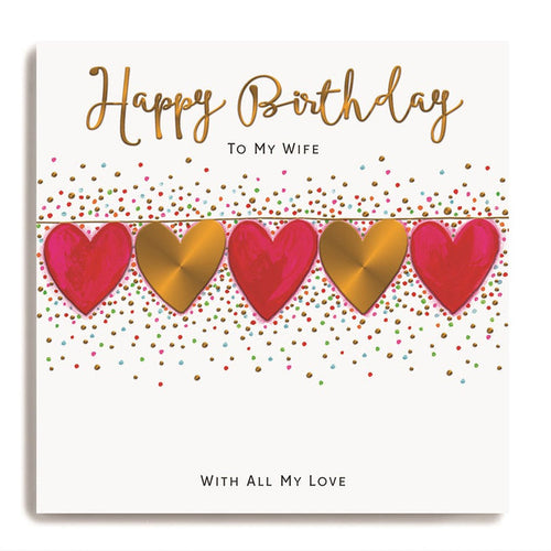 Wife All My Love Birthday Card