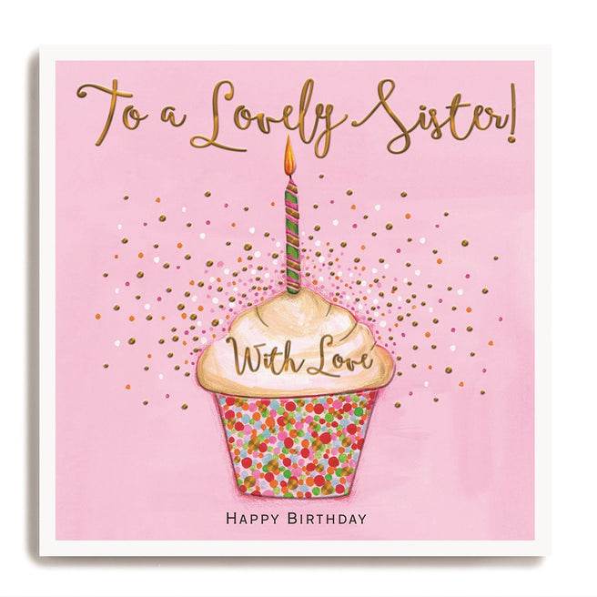 To a Lovely Sister Cupcake Birthday Card - House of Cards