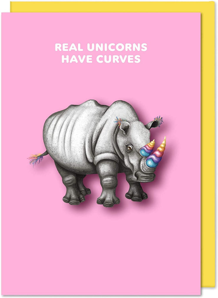 Real Unicorns Have Curves Birthday Card