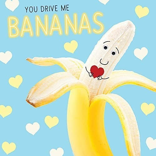 Drive Me Bananas Valentines Card