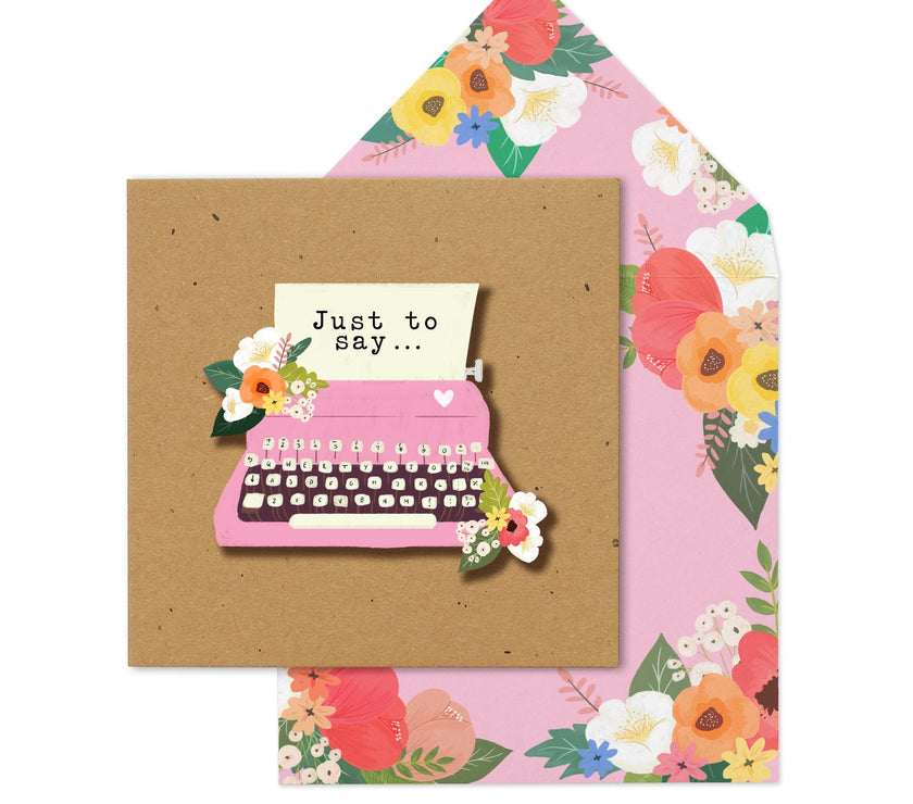 Typewriter Just To Say Greeting Card