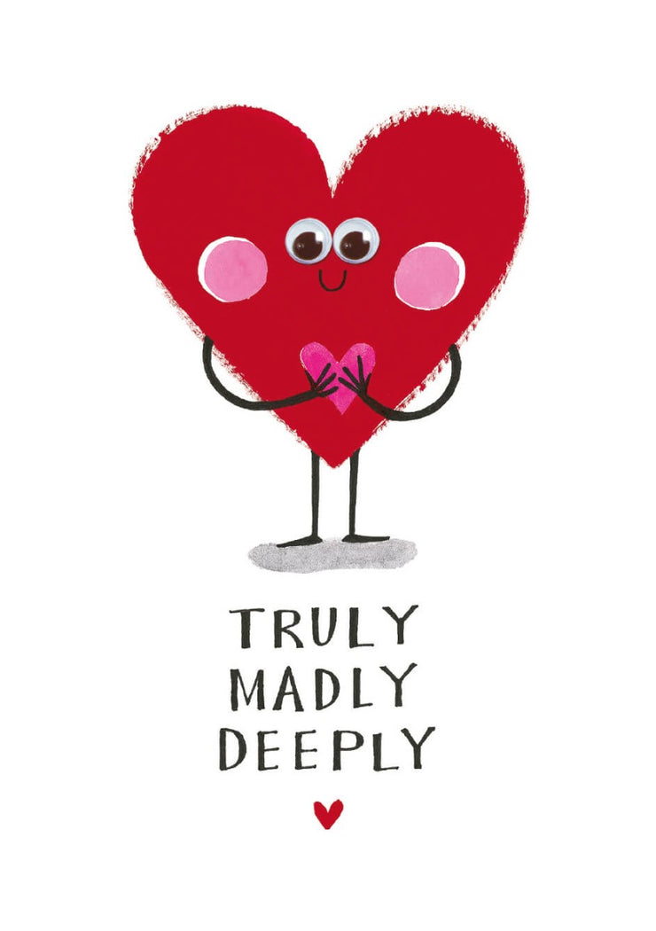 Truly Madly Deeply Valentines Card