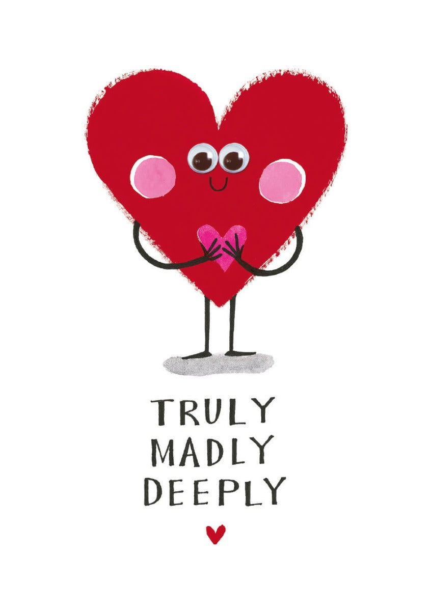 Truly Madly Deeply Valentines Card