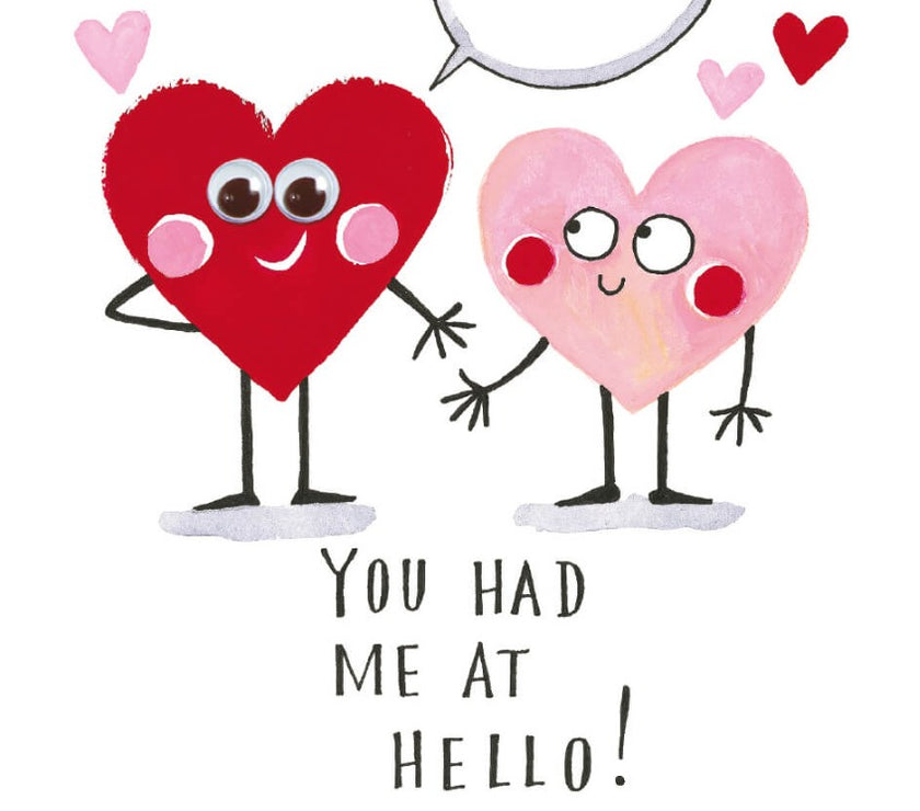 Had Me at Hello Valentines Card