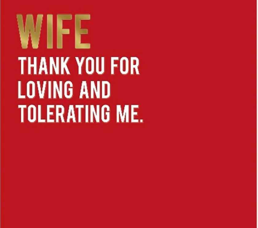 Wife Tolerating Me Valentine Card