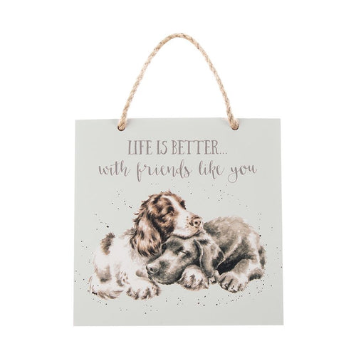 Dogs Life is Better Plaque