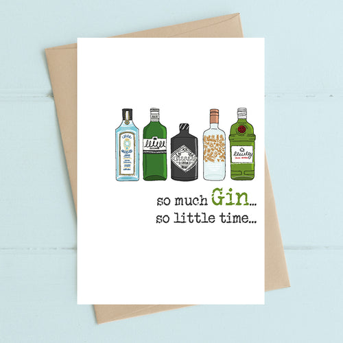 So Much Gin Birthday Card