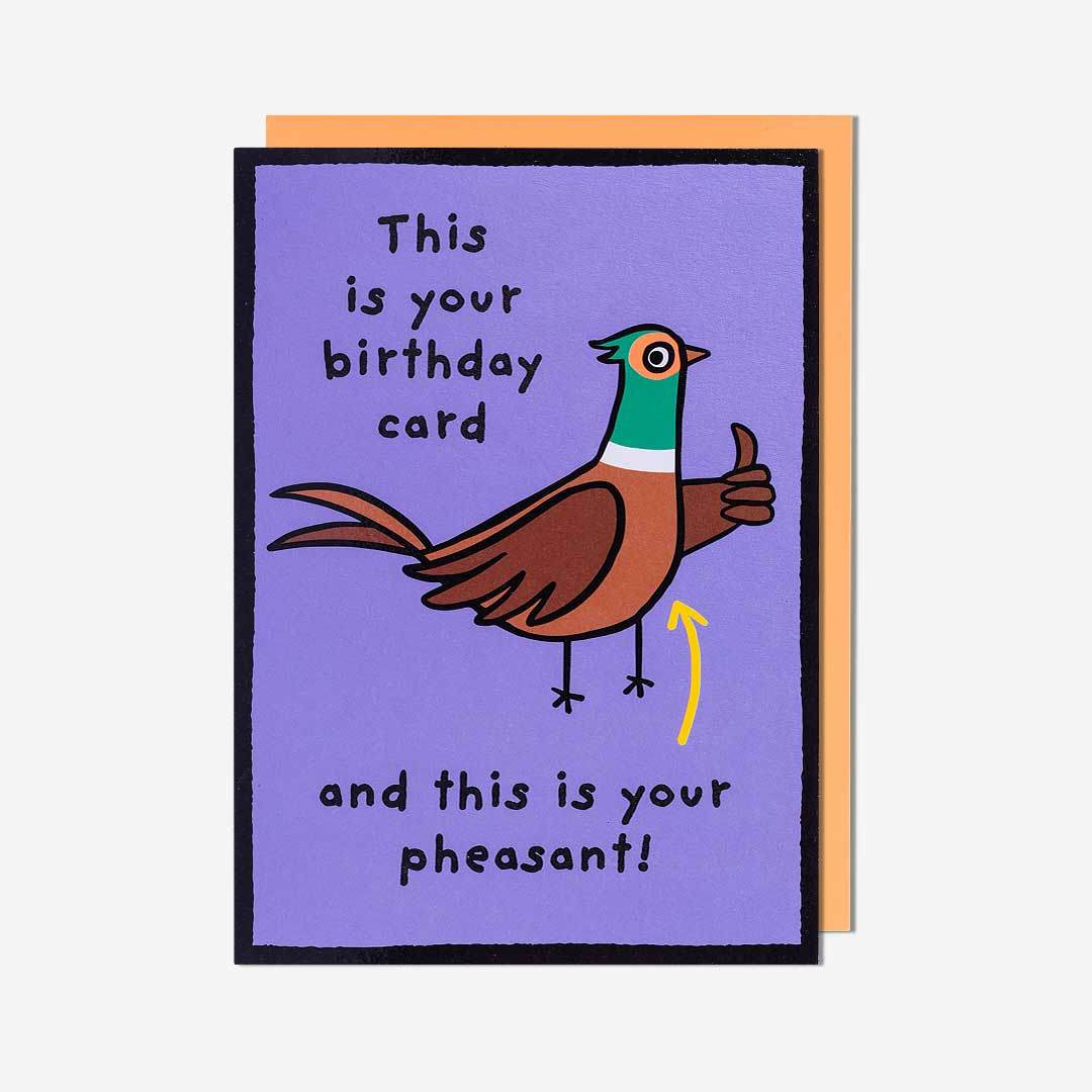 Pheasant Birthday Card - House of Cards
